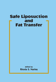 Safe Liposuction and Fat Transfer book cover