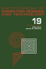 Encyclopedia of Computer Science and Technology: Volume 19 - Supplement 4: Access Technoogy: Inc. to Symbol Manipulation Patkages book cover