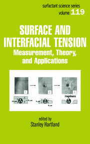 Surface and Interfacial Tension: Measurement, Theory, and Applications book cover