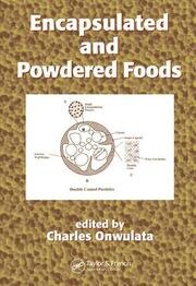 Encapsulated and Powdered Foods book cover