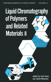 Liquid Chromatography of Polymers and Related Materials, II book cover