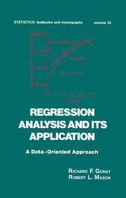 Regression Analysis and its Application: A Data-Oriented Approach book cover