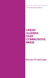 Linear Algebra over Commutative Rings book cover