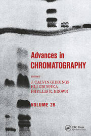 Advances in Chromatography: Volume 26 book cover