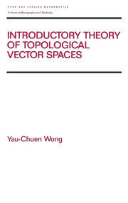 Introductory Theory of Topological Vector SPates book cover
