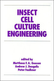 Insect Cell Culture Engineering book cover