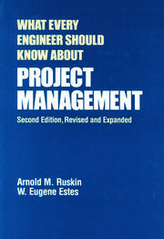 What Every Engineer Should Know About Project Management book cover