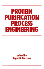 Protein Purification Process Engineering book cover