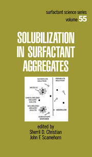 Solubilization in Surfactant Aggregates book cover