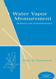 Water Vapor Measurement: Methods and Instrumentation book cover