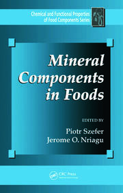 Mineral Components in Foods book cover