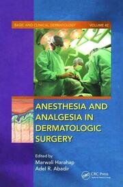 Anesthesia and Analgesia in Dermatologic Surgery book cover