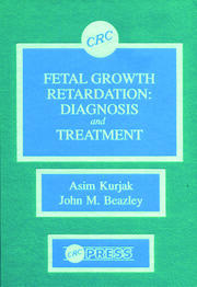 Fetal Growth Retardation: Diagnosis and Treatment book cover