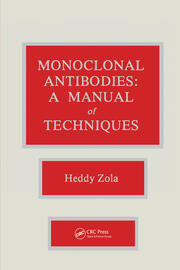 Monoclonal Antibodies: A Manual of Techniques book cover
