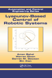 Lyapunov-Based Control of Robotic Systems book cover