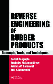 Reverse Engineering of Rubber Products: Concepts, Tools, and Techniques book cover