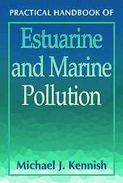 Practical Handbook of Estuarine and Marine Pollution book cover