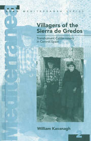 Villagers of the Sierra de Gredos: Transhumant Cattle-raisers in Central Spain book cover