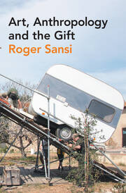 Art, Anthropology and the Gift book cover