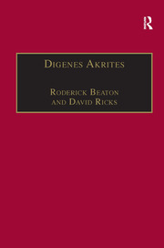Digenes Akrites: New Approaches to Byzantine Heroic Poetry book cover