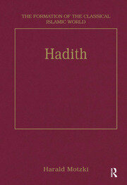 Hadith: Origins and Developments book cover