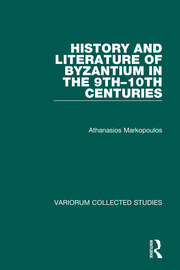 History and Literature of Byzantium in the 9th–10th Centuries book cover