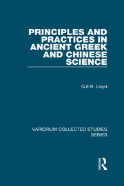 Principles and Practices in Ancient Greek and Chinese Science book cover