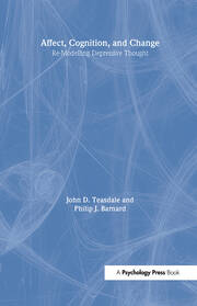 Affect, Cognition and Change: Re-Modelling Depressive Thought book cover