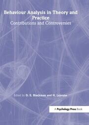 Behaviour Analysis in Theory and Practice: Contributions and Controversies book cover