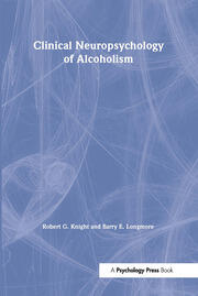 Clinical Neuropsychology of Alcoholism book cover