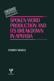 Spoken Word Production and Its Breakdown In Aphasia book cover