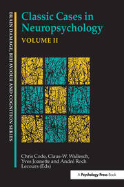 Classic Cases in Neuropsychology, Volume II book cover