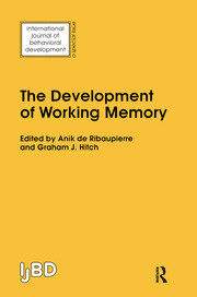 The Development of Working Memory: A Special Issue of the International Journal of Behavioural Development book cover