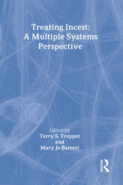 Treating Incest: A Multiple Systems Perspective book cover