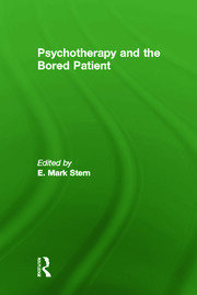 Psychotherapy and the Bored Patient book cover