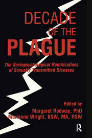 Decade of the Plague: The Sociopsychological Ramifications of Sexually Transmitted Diseases book cover