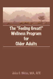 The Feeling Great! Wellness Program for Older Adults book cover