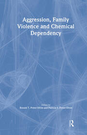 Aggression, Family Violence and Chemical Dependency book cover
