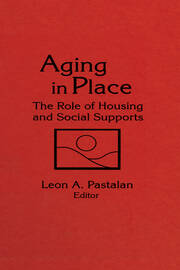 Aging in Place: The Role of Housing and Social Supports book cover