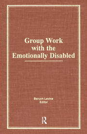 Group Work With the Emotionally Disabled book cover