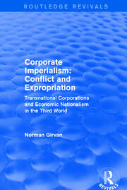Corporate imperialism: Conflict and expropriation: Conflict and expropriation book cover