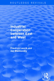 Industrial Cooperation between East and West book cover