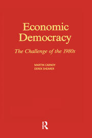 Economic Democracy: The Challenge of the 1980's: The Challenge of the 1980's book cover