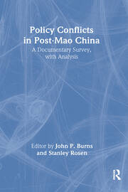Policy Conflicts in Post-Mao China: A Documentary Survey with Analysis: A Documentary Survey with Analysis book cover