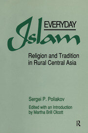 Everyday Islam: Religion and Tradition in Rural Central Asia book cover