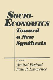Socio-economics: Toward a New Synthesis book cover