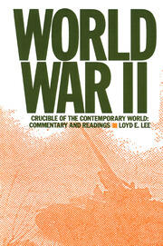 World War Two: Crucible of the Contemporary World - Commentary and Readings book cover