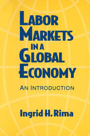 Labor Markets in a Global Economy: A Macroeconomic Perspective: A Macroeconomic Perspective book cover