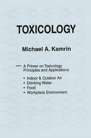 Toxicology-A Primer on Toxicology Principles and Applications book cover