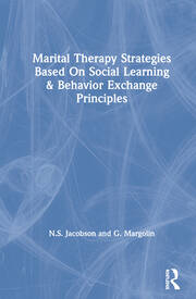 Marital Therapy Strategies Based On Social Learning & Behavior Exchange Principles book cover